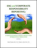 ESG and Corporate Responsibility Reporting:<br>A CHIPOTLE E(ARTH)-LEARNING PROJECT with International Application – 1st Edition